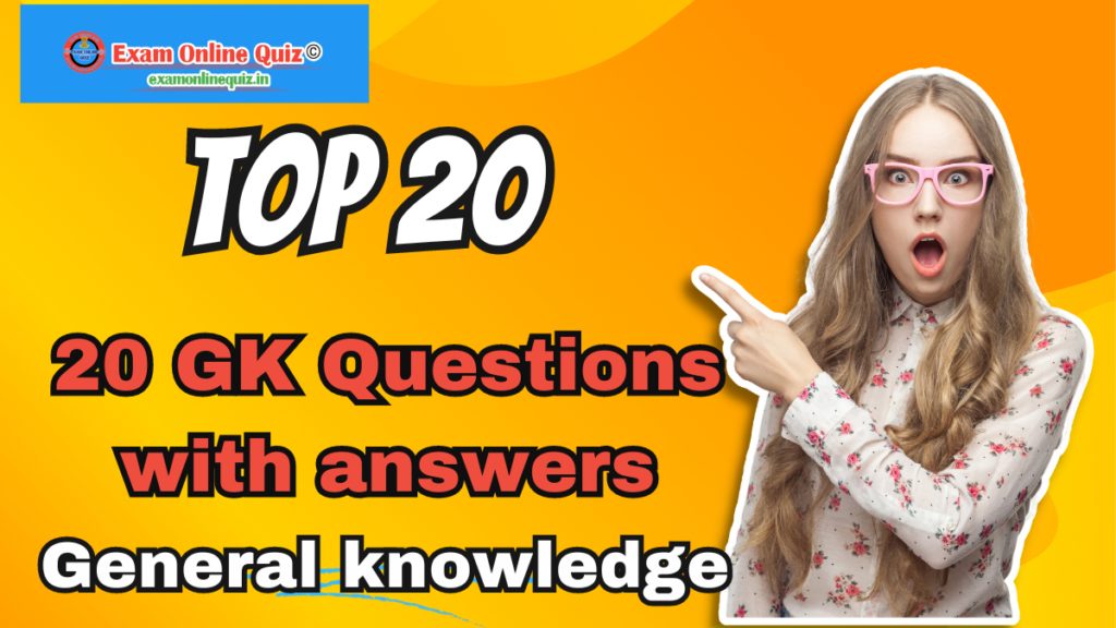 20 Important GK Question - General knowledge In Hindi 