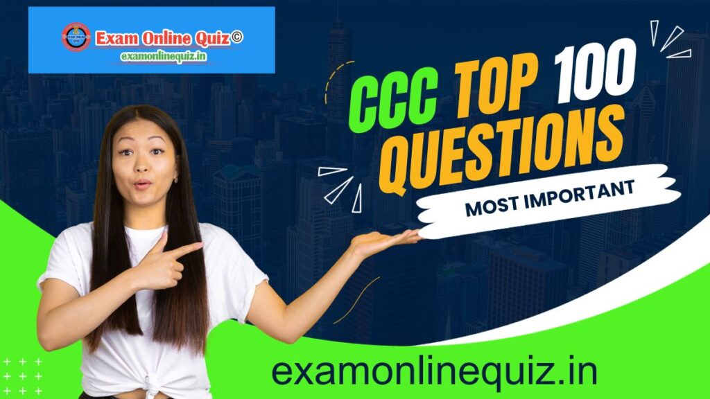 CCC Most Important 100 Question - CCC Question Answer