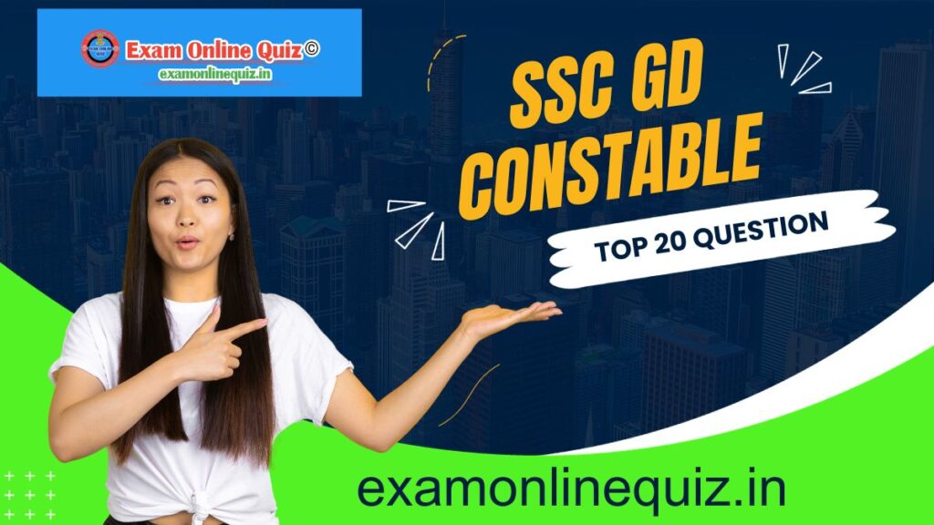 TOP 20 SSC GD question