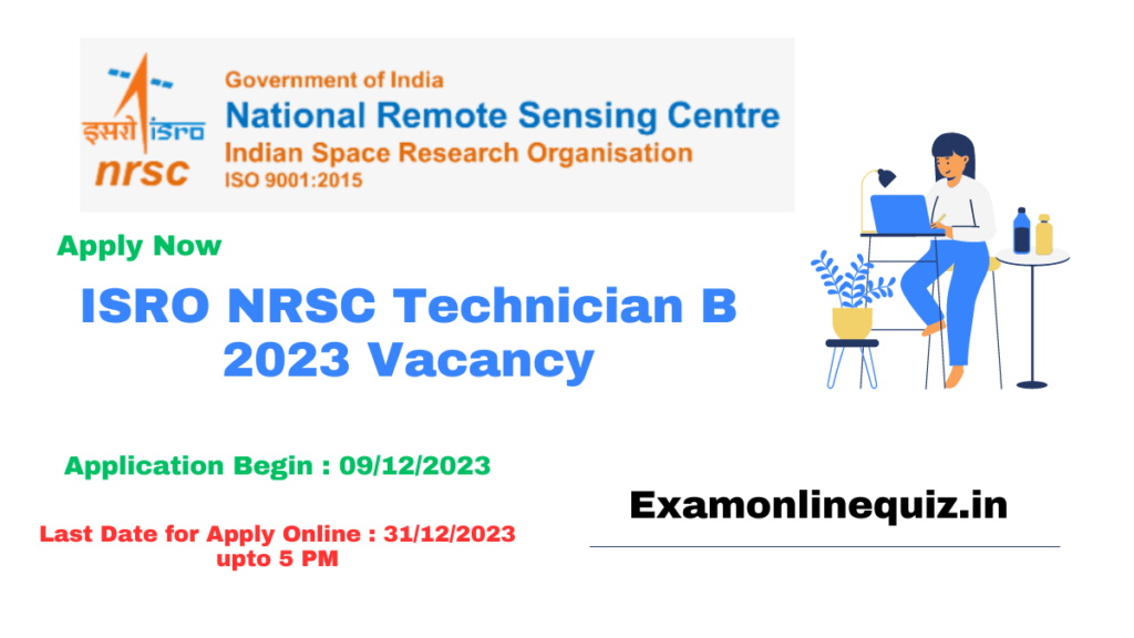 ISRO NRSC Technician B 2023 Vacancy