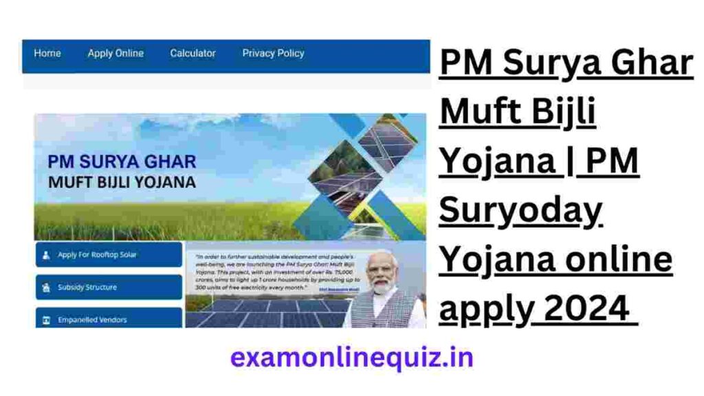 PM Surya Ghar Muft Bijli Yojana | PM Suryoday Yojana online apply 2024 |