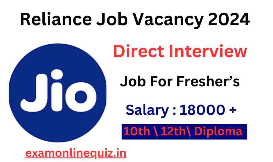 Reliance Job Vacancy 2024